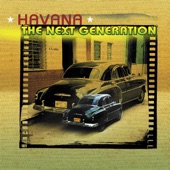 Havana the Next Generation artwork