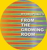 Songs from the Grow Room