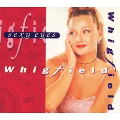 Sexy Eyes - Single - Whigfield