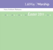 Easter 2011 New Anthem Releases