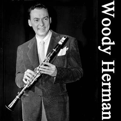 Big Bands, Vol. 6 - Woody Herman