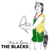 The Blacks - The Flame