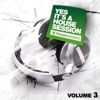 Yes, It's a Housesession, Vol. 3
