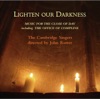 Lighten Our Darkness: Music for the Close of Day