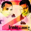 2 Grandes de la Bachata, Vol. 3 album lyrics, reviews, download