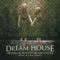 Dream House - John Cardon Debney lyrics