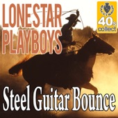 Lone Star Playboys - Steel Guitar Bounce