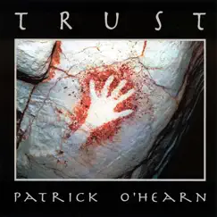 Trust by Patrick O'Hearn album reviews, ratings, credits