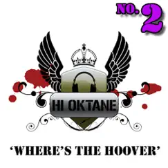 Where's The Hoover? Song Lyrics