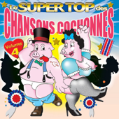 Le Top Des Chansons Cochonnes, Vol. 4 - Camping Orchestra