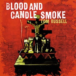 BLOOD AND CANDLE SMOKE cover art