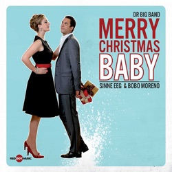 DR Big Band - Have Yourself A Merry Little Christmas (feat. Sinne Eeg & Bobo Moreno)