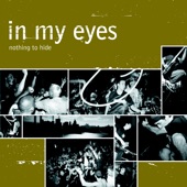 In My Eyes - Can't Live Through Me