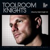 Toolroom Knights (Mixed by Mark Knight 3.0), 2010