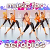 Music for Aerobics