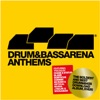 Drum & Bass Arena Anthems