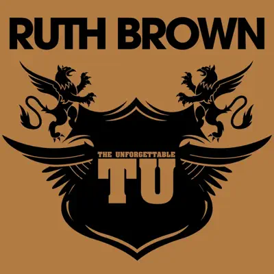 The Unforgettable Ruth Brown - Ruth Brown