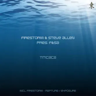 Titicaca (Firestorm Remix) by Firestorm & Steve Allen presents F&SA song reviws