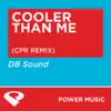 Stream & download Cooler Than Me (CPR Remix Radio Edit)