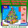 Crazy Christmas Music Grab Bag