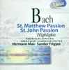 Bach: St. Matthew Passion (Highlights) - St. John Passion (Highlights) album lyrics, reviews, download