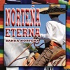 Norteña Eterna, 2007