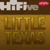 Rhino Hi-Five: Little Texas - EP