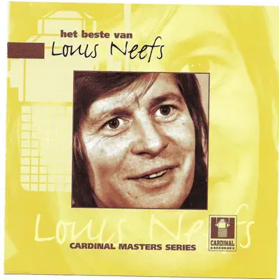 Het Beste Van Louis Neefs - Louis Neefs