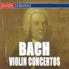 Stream & download Bach: Violin Concertos