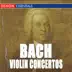 Bach: Violin Concertos album cover