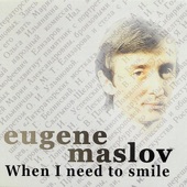 Eugene Maslov - Clear Out of This World