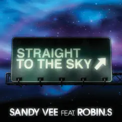 Straight to the Sky (Club Mix) Song Lyrics