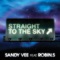 Straight to the Sky (Radio Edit) - Sandy Vee lyrics