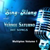 Sing Along With Vehnee Saturno Hit Songs Volume 1