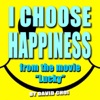 I Choose Happiness - Single