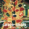 Choco-Drops
