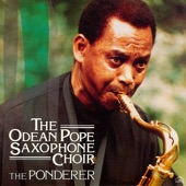 Odean Pope Saxophone Choir - Overture