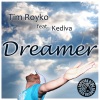 Dreamer (Remixes) [feat. Kediva] - EP