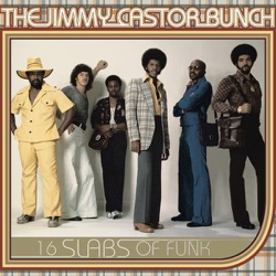 The Jimmy Castor Bunch - When?