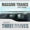 Massive Trance 2010, Vol. 1 (Mixed by Three Drives)