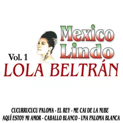 Mexico Lindo, Vol. 1 - Lola Beltrán