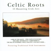 Celtic Roots - 15 Haunting Irish Airs artwork