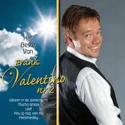 Het Beste Van Frank Valentino Nr. 2 by Frank Valentino album reviews, ratings, credits