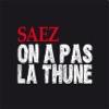 On a pas la thune - Single