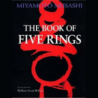 Miyamoto Musashi & William Scott Wilson (translator) - The Book of Five Rings (Unabridged) artwork