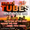 Maxi Tubes - Vol. 11 / The Best Maxi Hits Of The 90's album lyrics, reviews, download