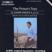 Koshkin: The Prince's Toys - Rak: Temptation of the Renaissance - Romance - Farewell Finland
