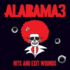 HITS AND EXIT WOUNDS cover art