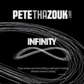 Pete Tha Zouk - Infinity artwork