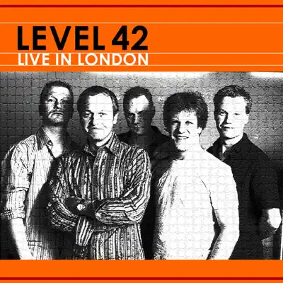 Live In London - Level 42